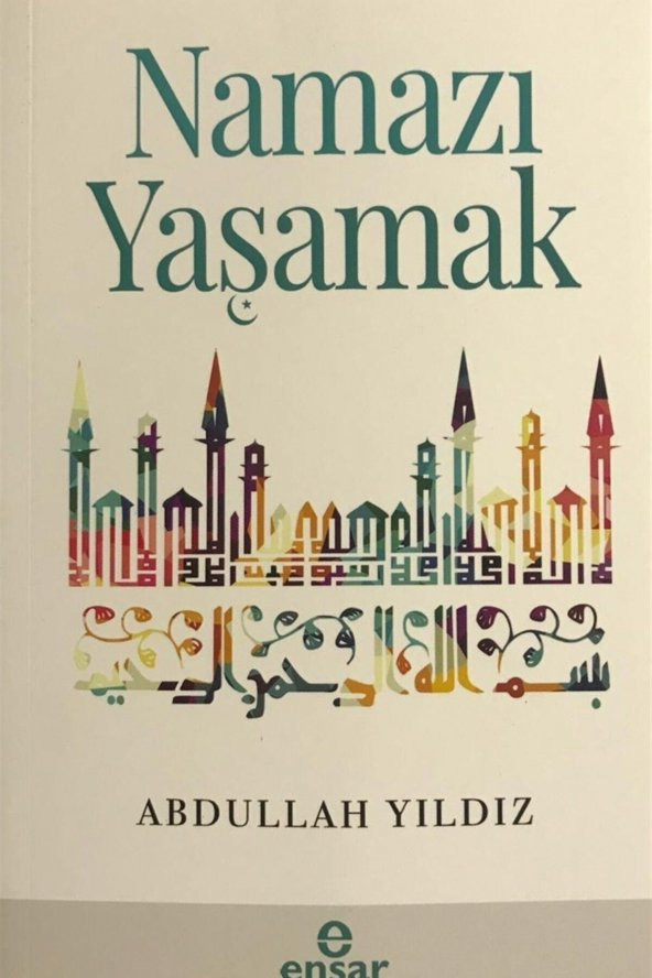 Namazı Yaşamak - Abdullah Yıldız ürün görseli 1