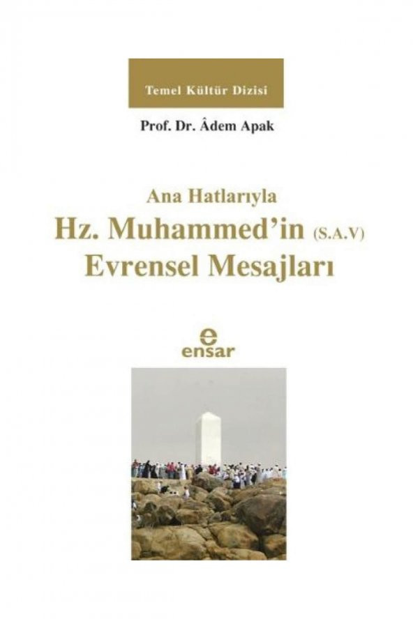 Ana Hatlarıyla Hz. Muhammedin (s.a.v.) Evrensel Mesajları ürün görseli 1
