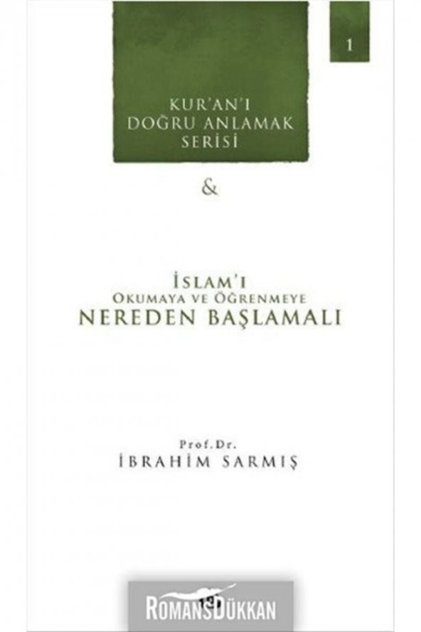 Nereden Başlamalı & Islamı Okumaya Ve Öğrenmeye ürün görseli 1