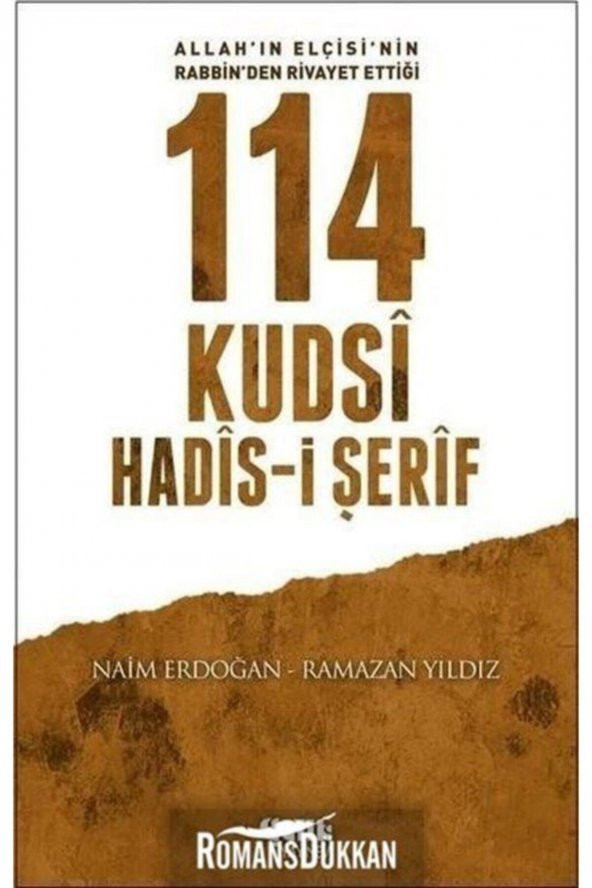 Allahın Elçisinin Rabbinden Rivayet Ettiği 114 Kudsi Hadis-i Şerif ürün görseli 1