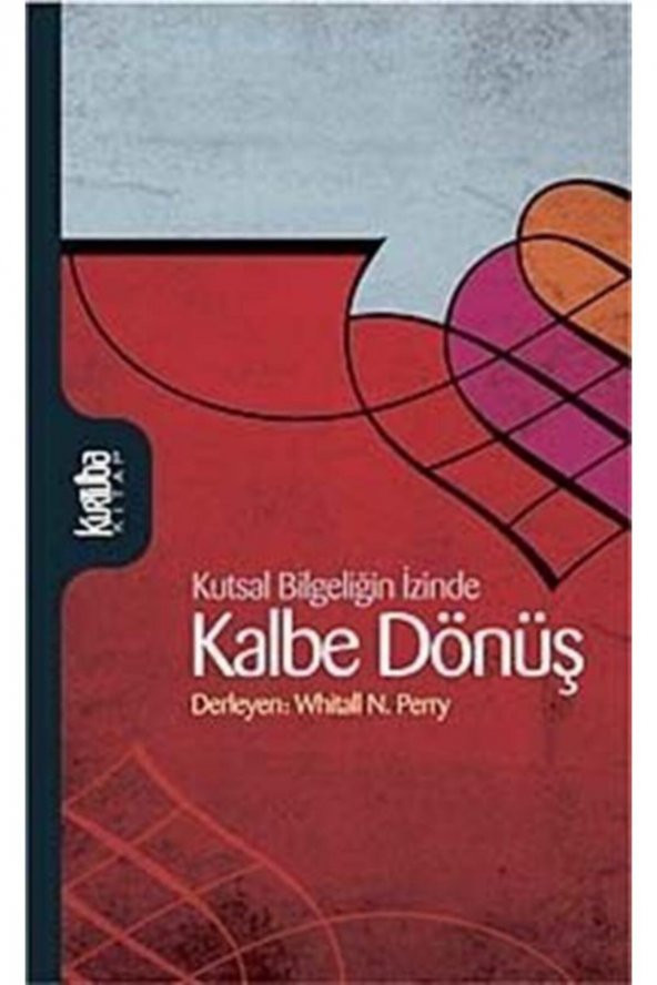 Kalbe Dönüş & Kutsal Bilgeliğin Izinde ürün görseli 1