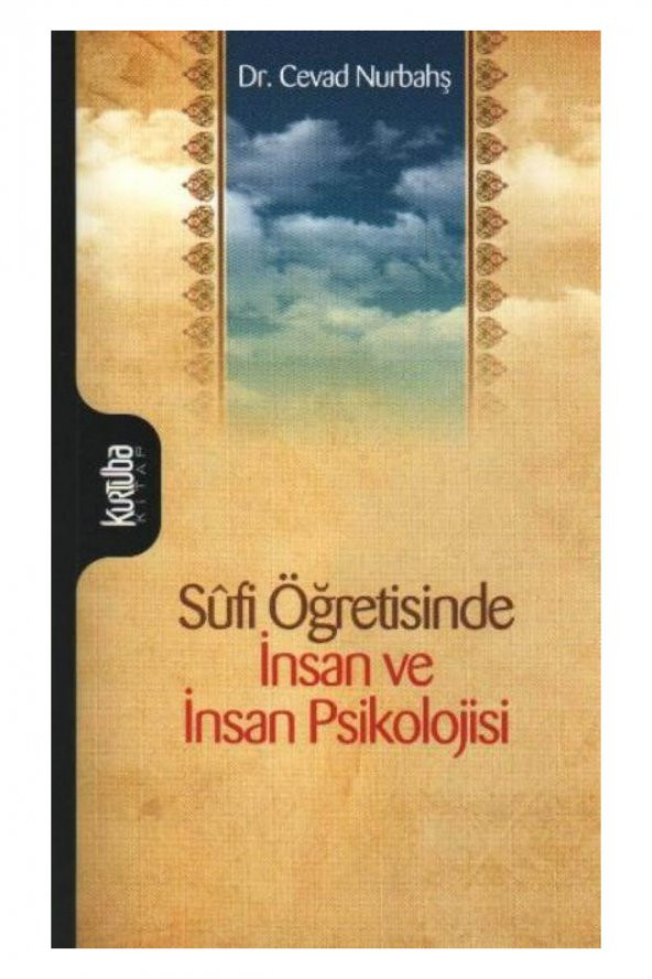 Sufi Öğretisinde İnsan ve İnsan Psikolojisi - Cevad Nurbahş ürün görseli 1