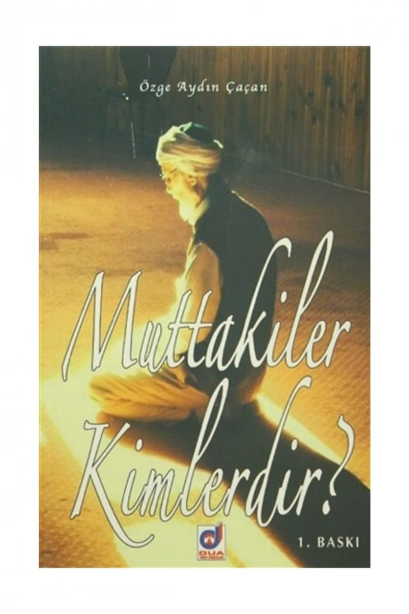 Muttakiler Kimlerdir? - Özge Aydın Çaçan ürün görseli 1