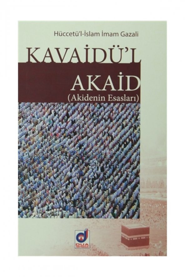Kavaidül Akaid (Akidenin Esasları) - İmam-ı Gazali ürün görseli 1