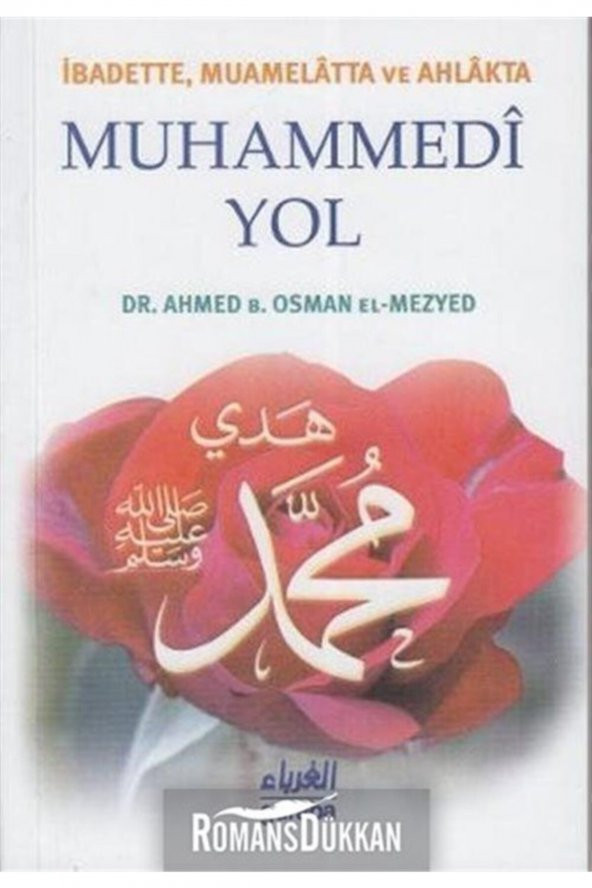 Ibadette, Muamelatta Ve Ahlakta Muhammedi Yol ürün görseli 1