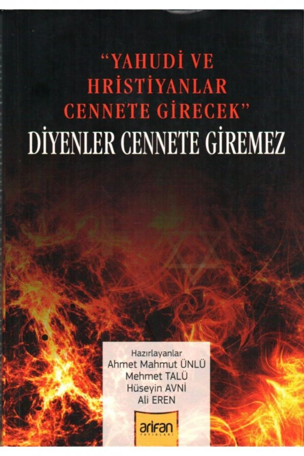 Yahudiler Ve Hıristiyanlar Cennete Girecek Diyenler Cennete Giremez,cübbeli Ahmet Mahmut Ünlü,arifan ürün görseli 1