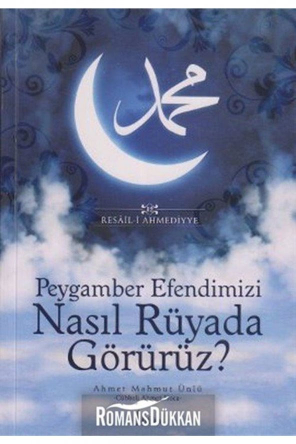 Peygamber Efendimizi Nasıl Rüyada Görürüz ürün görseli 1
