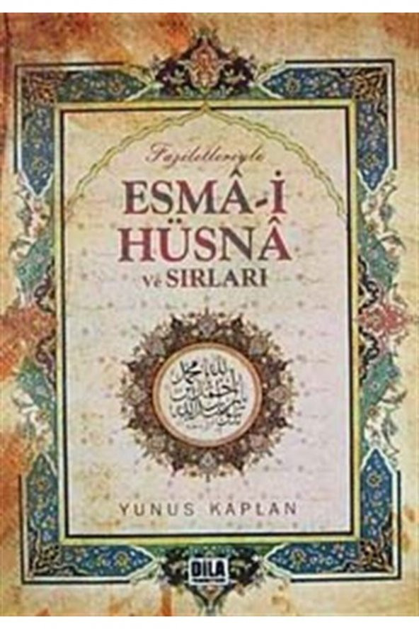 Faziletleriyle Esma-i Hüsna Ve Sırları ürün görseli 1