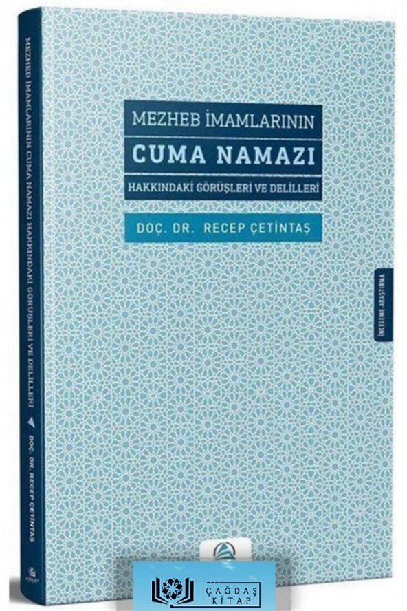 Mezheb Imamlarının Cuma Namazı Hakkındaki Görüşleri Ve Delilleri ürün görseli 1