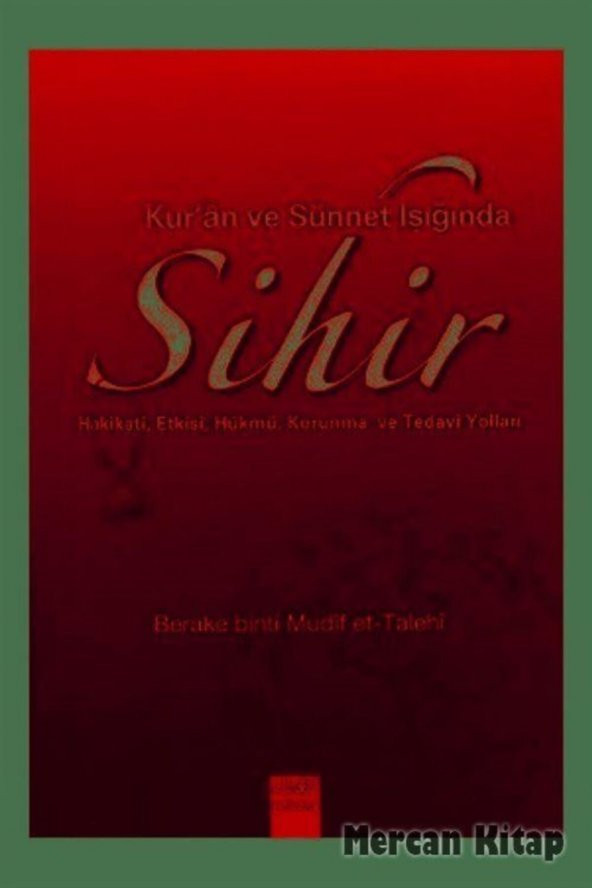 Kuran ve Sünnet Işığında Sihir ürün görseli 1
