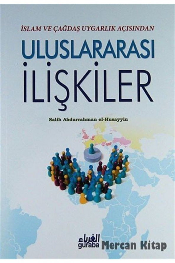 Islam Ve Çağdaş Uygarlık Açısından Uluslararası Ilişkiler ürün görseli 1