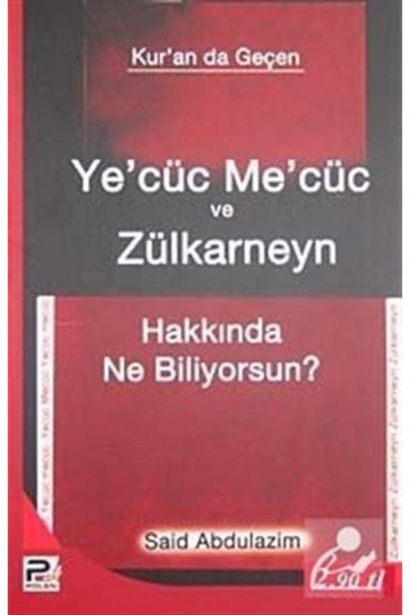 Yecüc Mecüc Ve Zülkarneyn Hakkında Ne Biliyorsunuz? ürün görseli 1