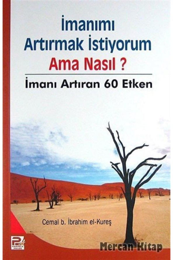 Imanımı Artırmak Istiyorum- Ama Nasıl? ürün görseli 1