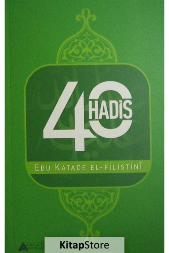 40 Hadis (Ebu Katade El-filistini) ürün görseli 1