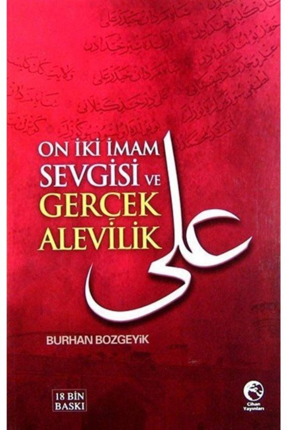On Iki Imam Sevgisi Ve Gerçek Alevilik ürün görseli 1