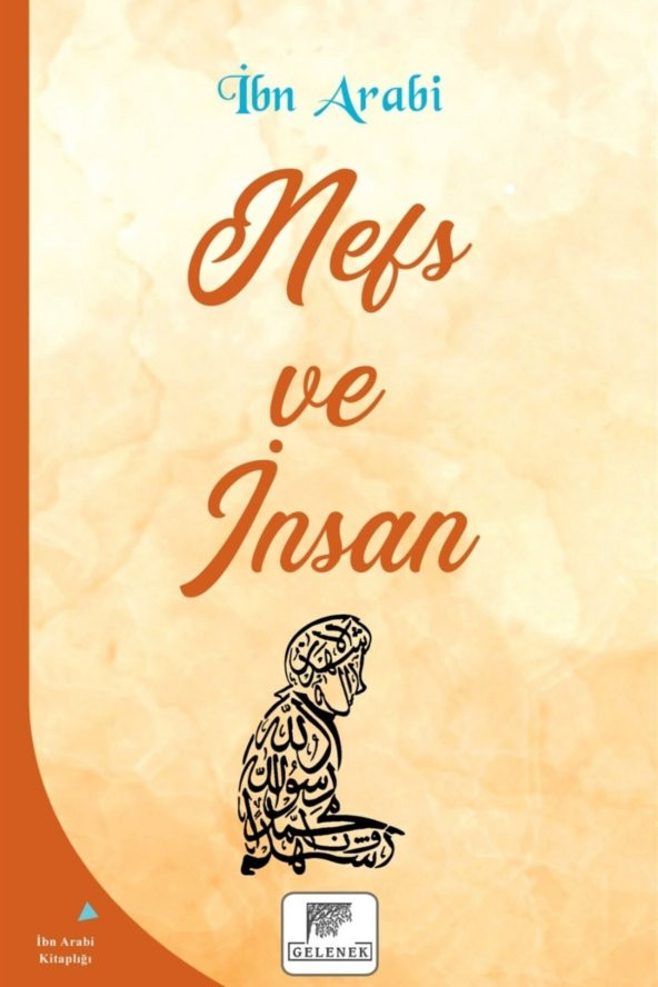 Nefs Ve Insan - Ibn Arabi 9786257840118 ürün görseli 1
