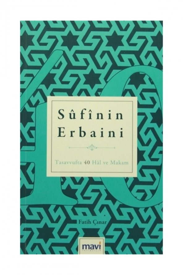 Sufinin Erbaini Tasavvufta 40 Hal ve Makam ürün görseli 1