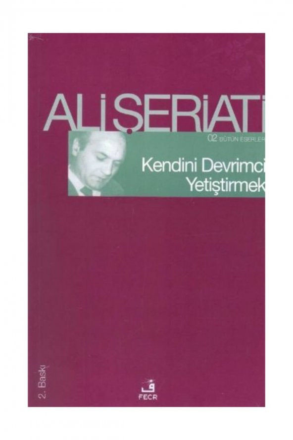 Kendini Devrimci Yetiştirmek Ali Şeriati ürün görseli 1