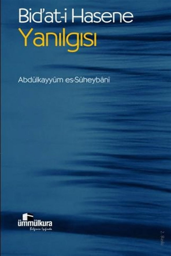 Bidati Hasene Yanılgısı - Abdülkayyum Es-Süheybani ürün görseli 1