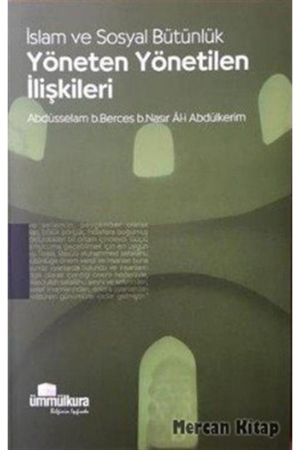 Islam Ve Sosyal Bütünlük Yöneten Ve Yönetilen Ilişkileri ürün görseli 1