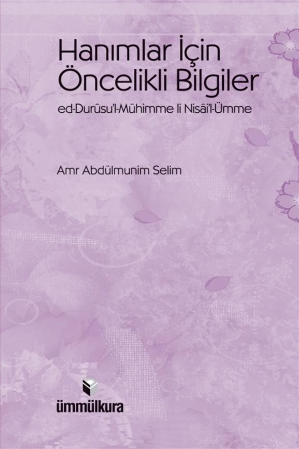 Hanımlar İçin Öncelikli Bilgiler - Amr Abdülmunim Selim ürün görseli 1