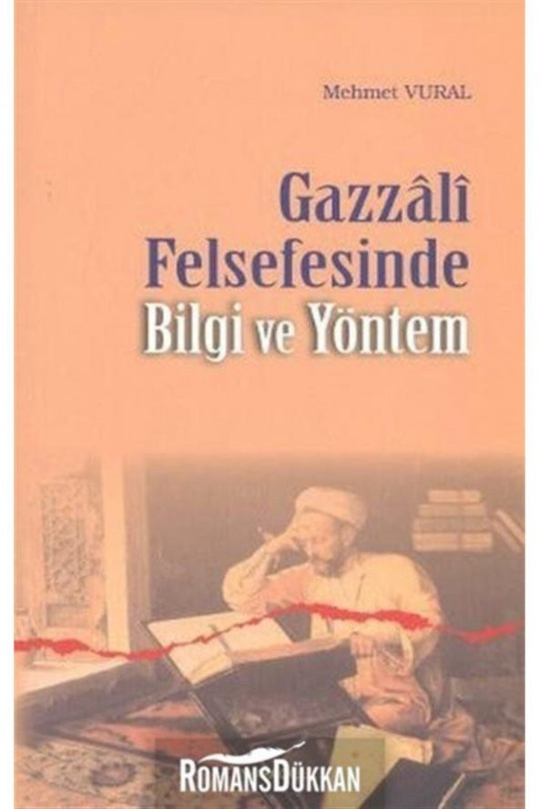 Gazzali Felsefesinde Bilgi ve Yöntem ürün görseli 1