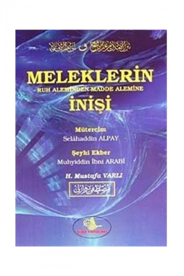 Meleklerin Ruh Aleminden Madde Alemine Inişi ürün görseli 1