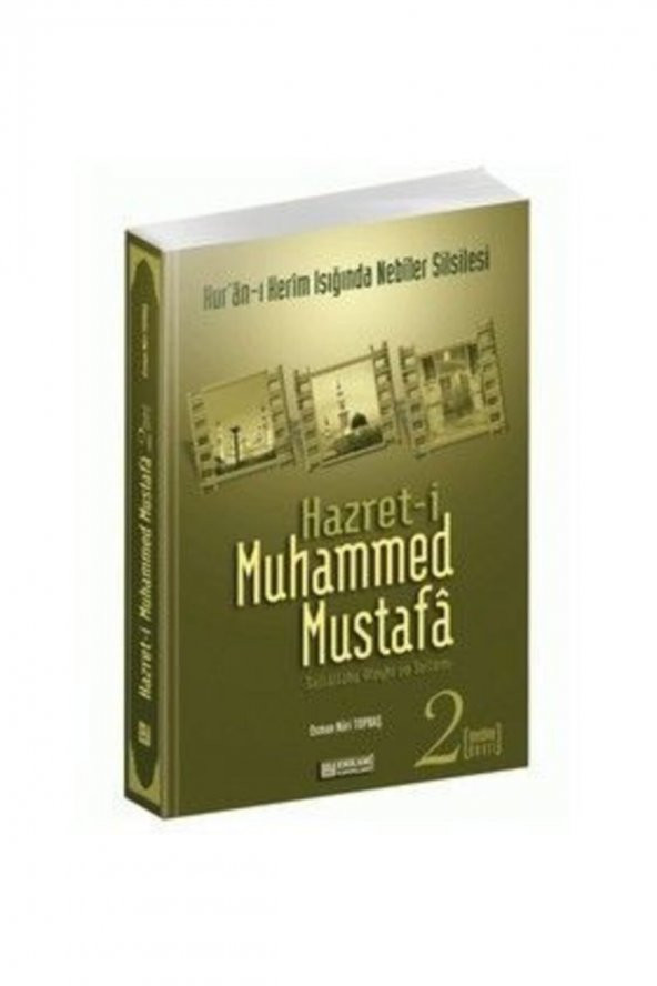Hazret I Muhammed Mustafa S.a.v. Cilt 2 Medine Devri Osman Nuri Topbaş ürün görseli 1