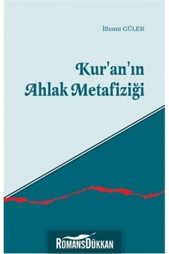 Kuranın Ahlak Metafiziği ürün görseli 1