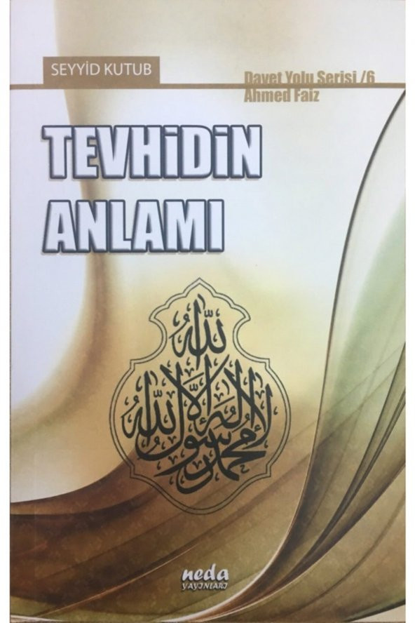 Tevhidin Anlamı, Seyyid Kutub, Ahmet Faiz, ürün görseli 1