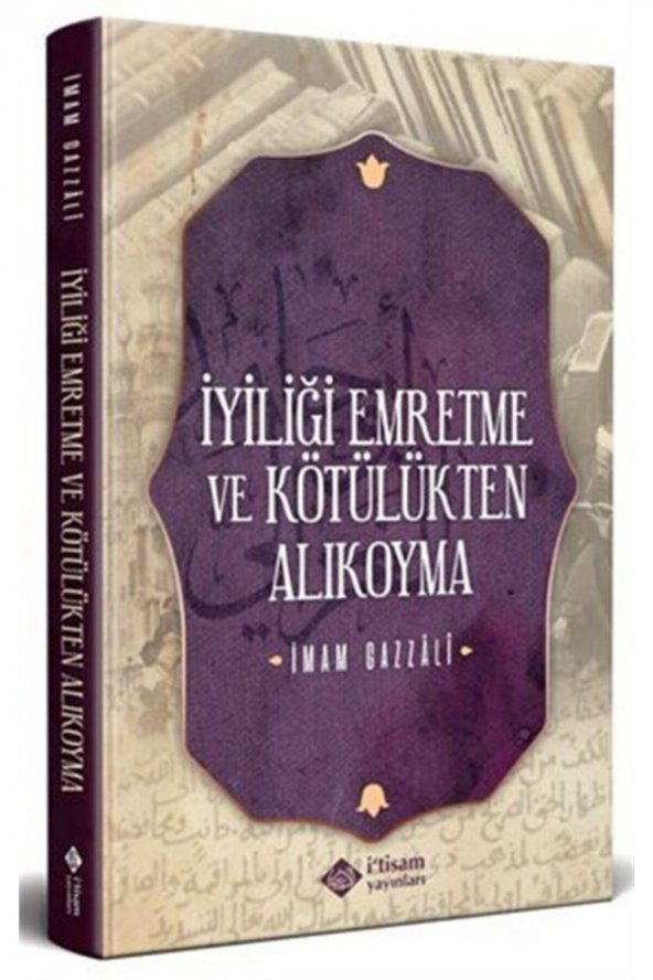 Iyiliği Emretme Ve Kötülükten Alıkoyma ürün görseli 1