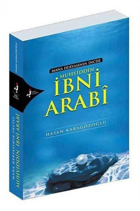 Mana Deryasının Incisi Muhyiddin Ibni Arabi ürün görseli 1