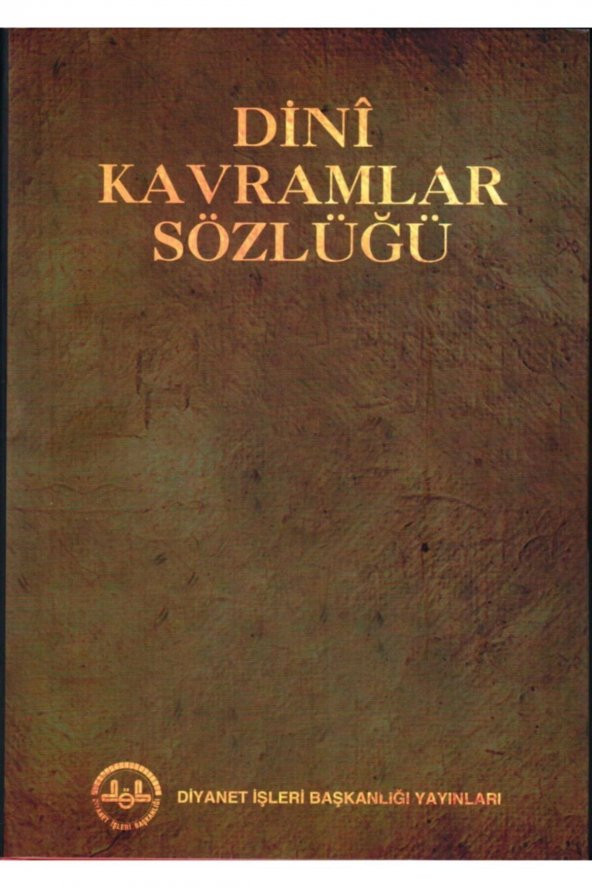 Dini Kavramlar Sözlüğü, 17x24 Cm. Ciltli, Diyanet Işleri Yay. ürün görseli 1
