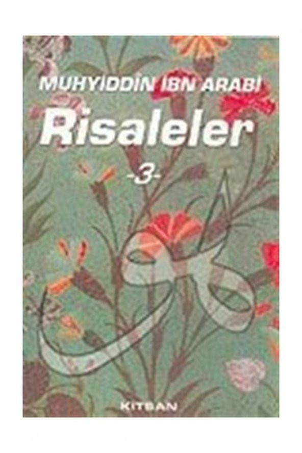 Muhyiddin İbn Arabi Risaleler 3 - Muhyiddin İbn Arabi ürün görseli 1