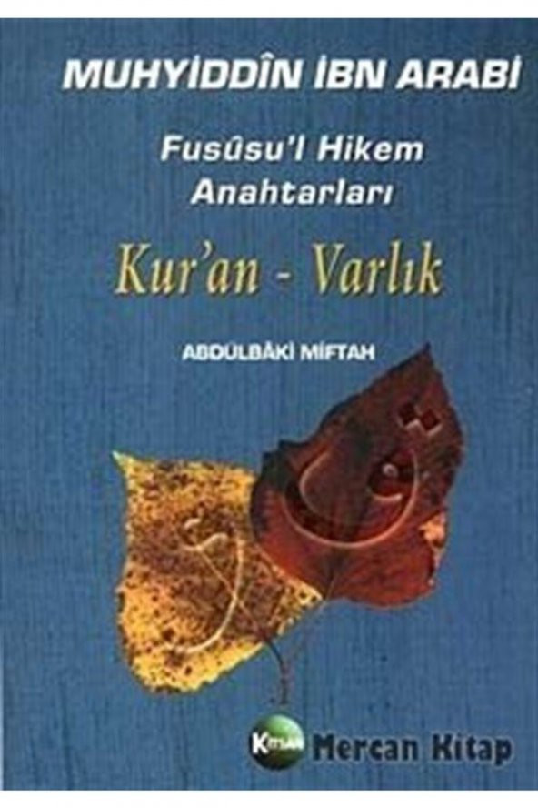 Muhyiddin Ibn Arabi Fususul Hikem Anahtarları Kuran Varlık ürün görseli 1
