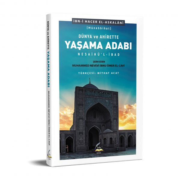 DÜnya ve Ahirette Yaşama Adabı, Münebbihat Şerhi Nesaihül İbad ürün görseli 1