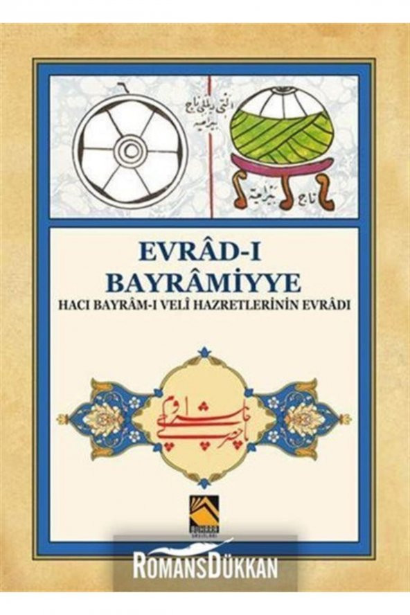 Evrâd-ı Bayrâmiyye & Hacı Bayrâm-ı Velî Hazretlerinin Evrâdı ürün görseli 1