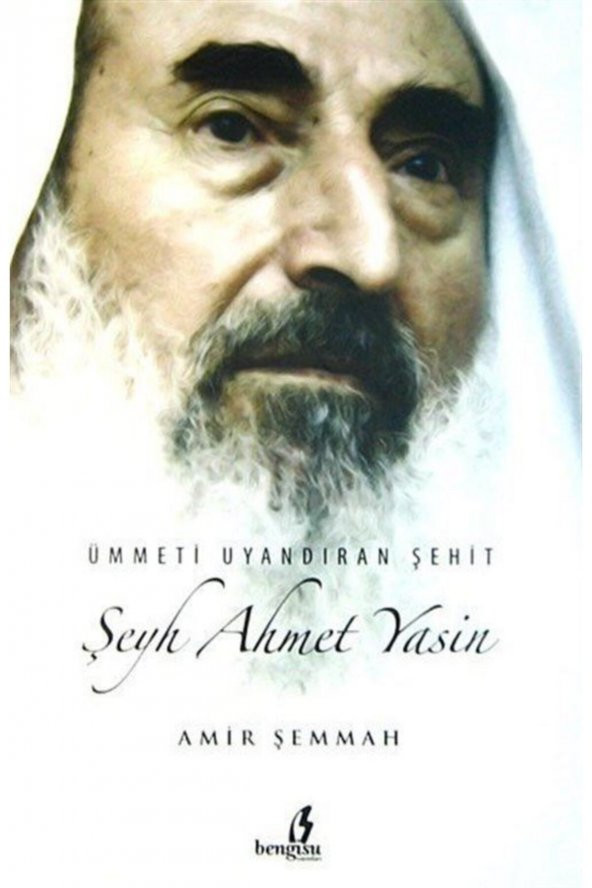 Ümmeti Uyandıran Şehid / Şeyh Ahmet Yasin ürün görseli 1