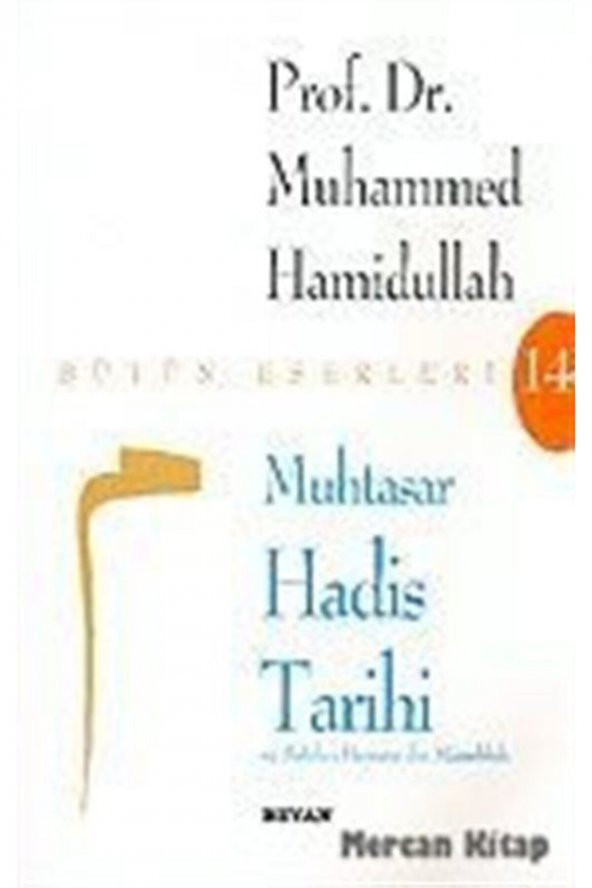 Muhtasar Hadis Tarihi Ve Sahife-i Hemam Ibn Münebbih ürün görseli 1