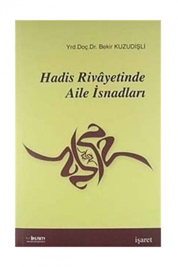 Hadis Rivayetinde Aile Isnadları ürün görseli 1