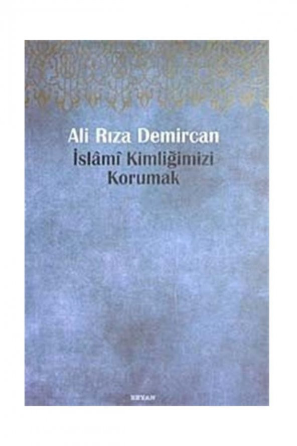 Islami Kimliğimizi Korumak ürün görseli 1