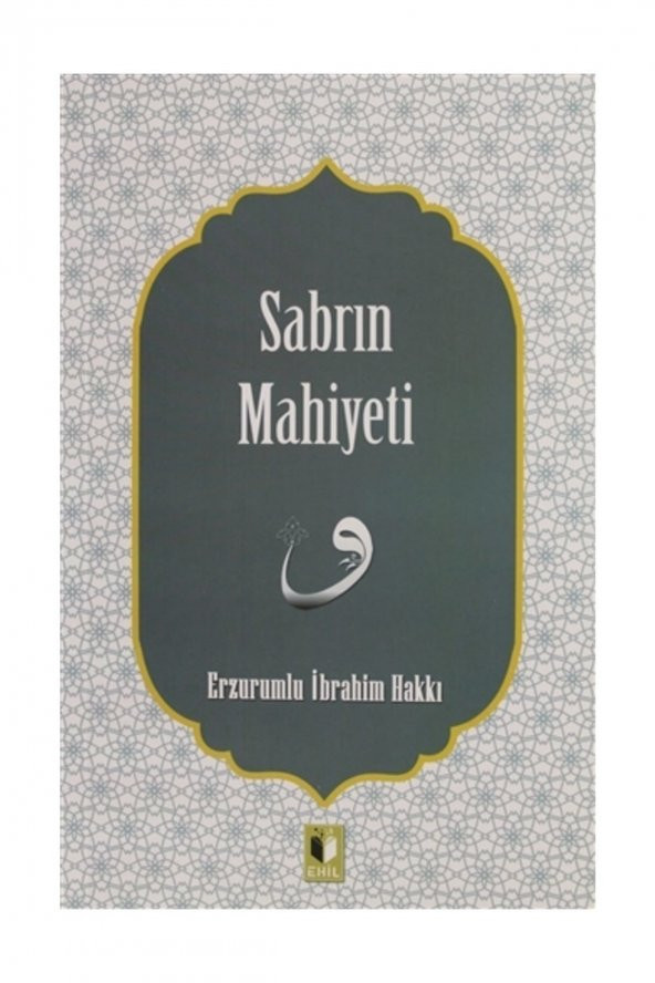 Sabrın Mahiyeti - Erzurumlu İbrahim Hakkı ürün görseli 1