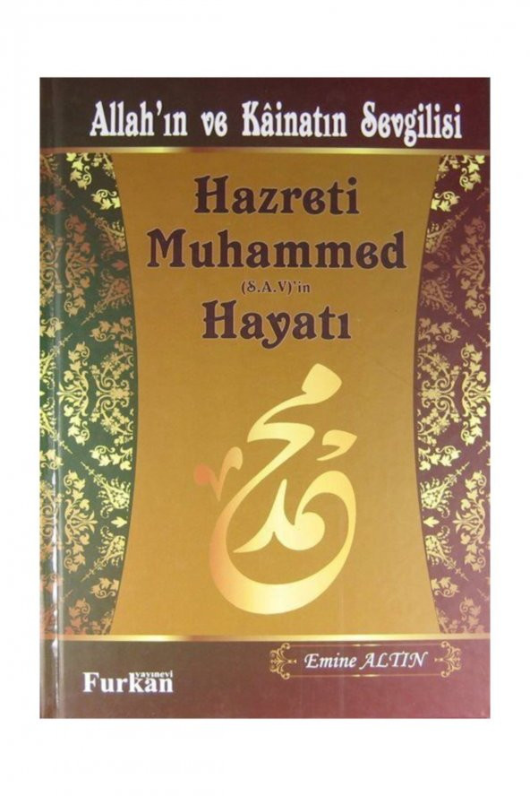 Allahın Ve Kainatın Sevgilisi Hazreti Muhammed (s.a.v)in Hayatı ürün görseli 1