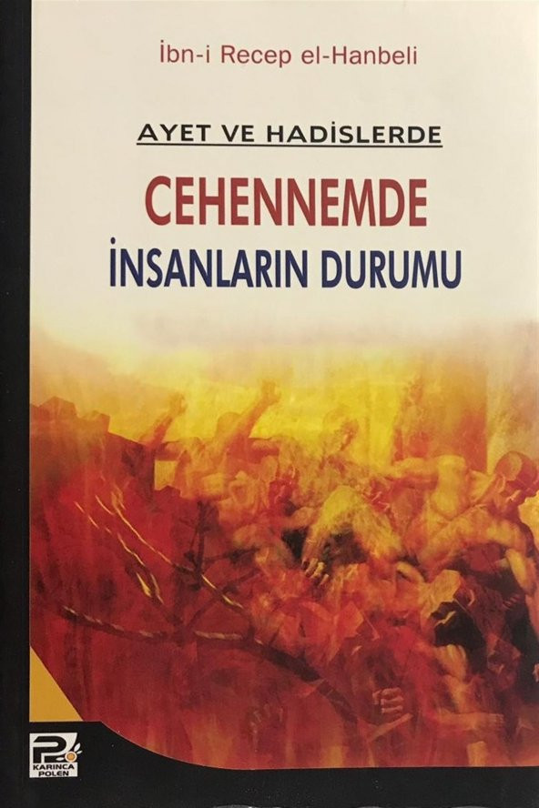Ayet ve Hadislerde Cehennemde İnsanların Durumu - İbn-i Recep el-Hanbeli ürün görseli 1