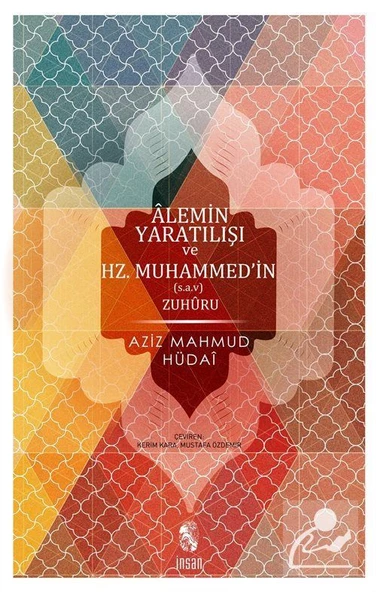 Alemin Yaratılışı Ve Hz. Muhammedİn Zuhuru ürün görseli 1
