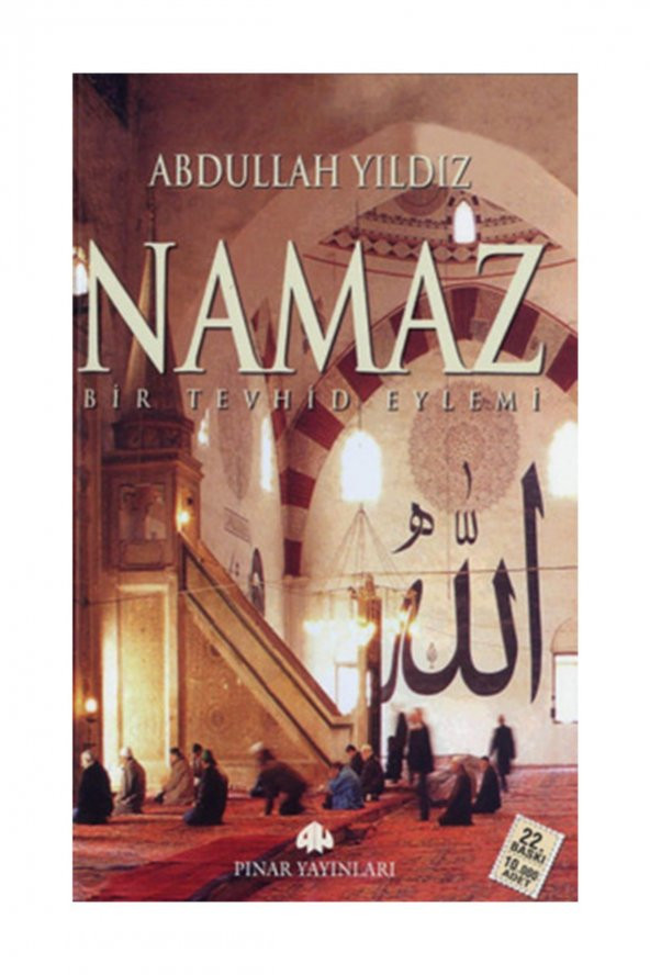 Namaz - Bir Tevhid Eylemi - Abdullah Yıldız ürün görseli 1