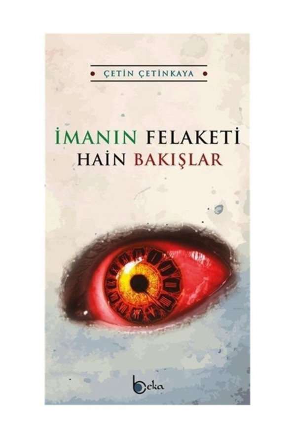 Imanın Felaketi Hain Bakışlar ürün görseli 1