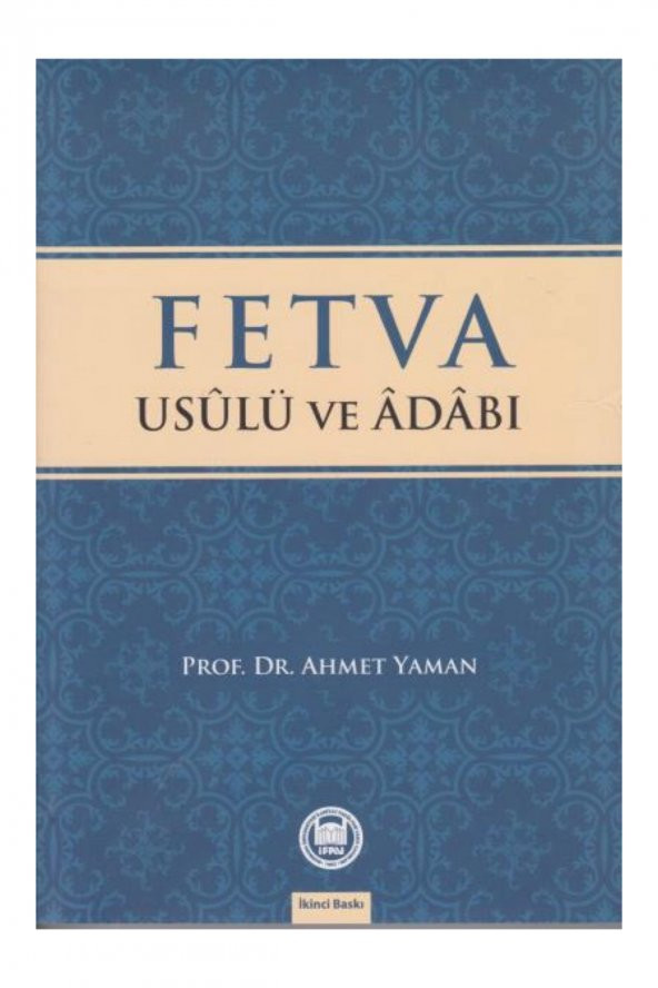Fetva Usulü ve Adabı - Ahmet Yaman ürün görseli 1
