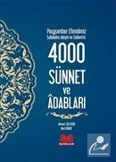 Peygamber Efendimiz (s.a.s.)in 4000 Sünnet ve Adabları (Ciltli) ürün görseli 1
