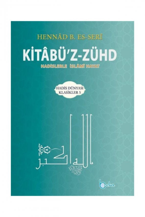 Kitabüz Zühd & Hadislerle Islami Hayat ürün görseli 1